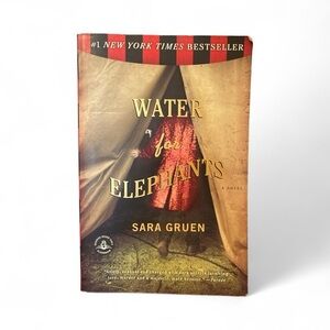 Water for Elephants by Sara Gruen